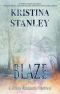 [A Stone Mountain Mystery 02] • Blaze